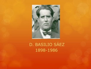 D. BASILIO SAEZ